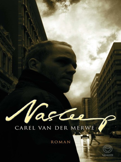 Title details for Nasleep by Carel van der Merwe - Available